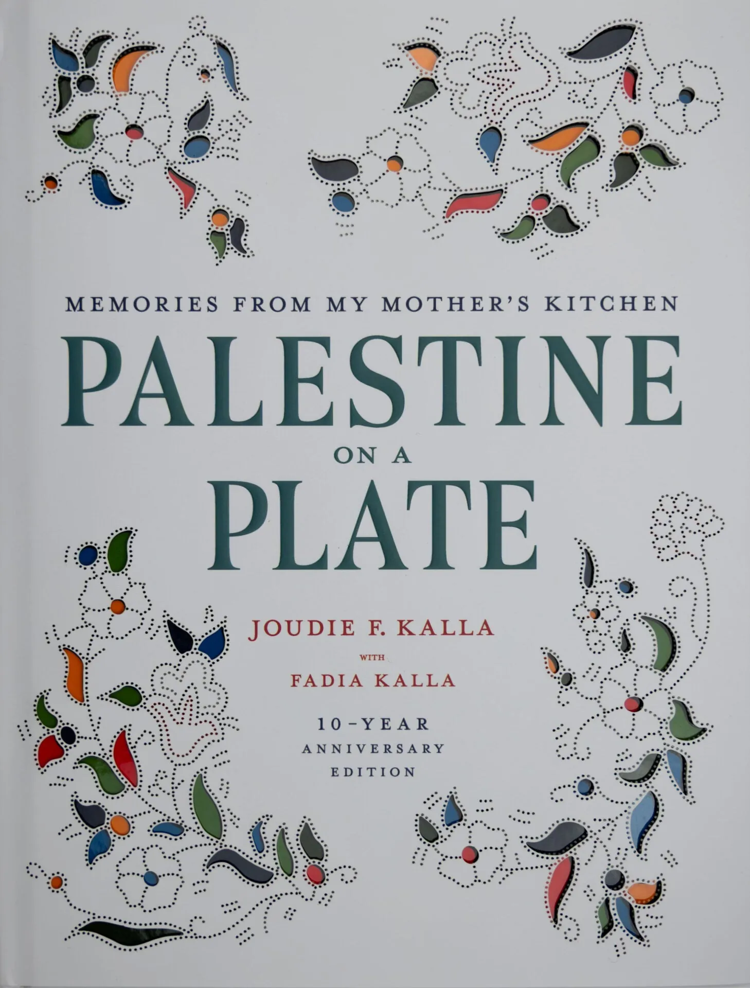 Palestine on a Plate: 10th Anniversary Edition by Joudie Kalla, cover