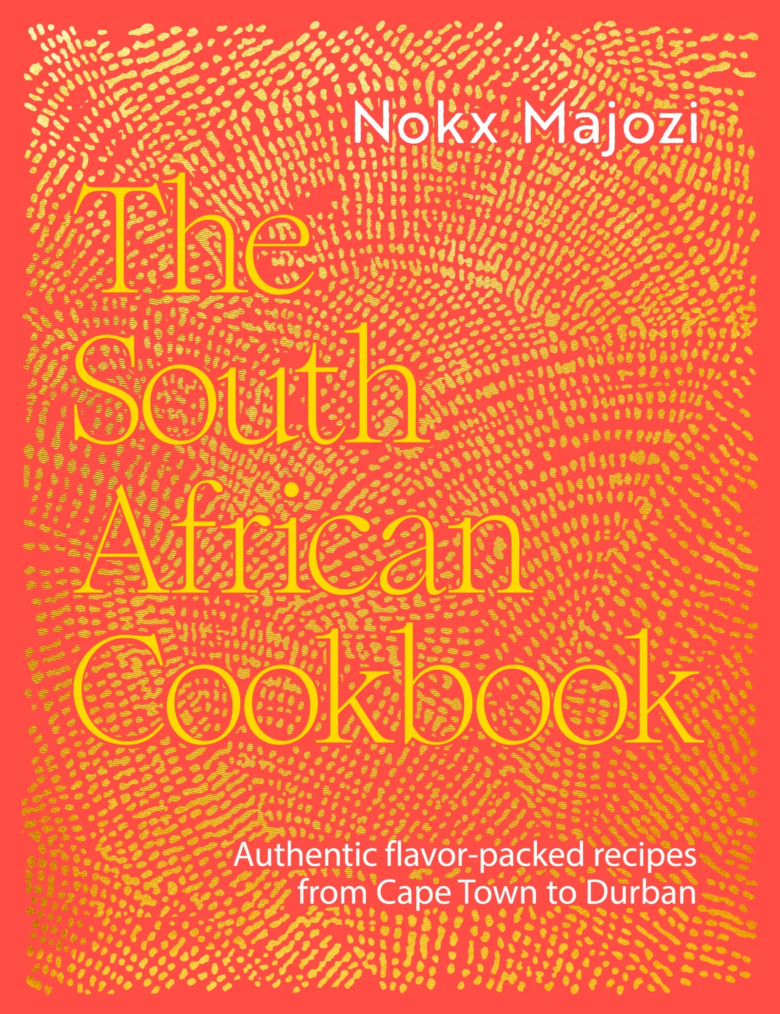 The South African Cookbook by Nokx Majozi, cover