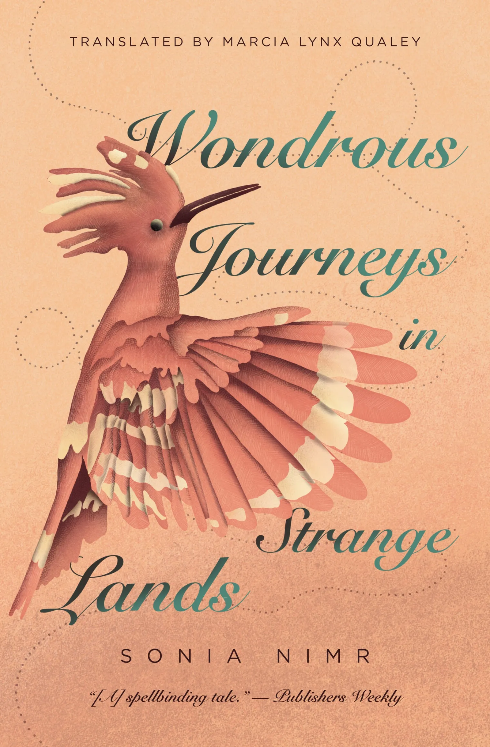 Wondrous Journeys in Strange Lands by Sonia Nimir, cover